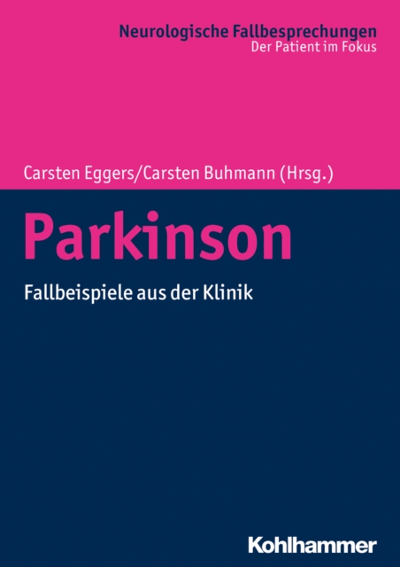 Parkinson : Fallbeispiele aus der Klinik, EPUB eBook