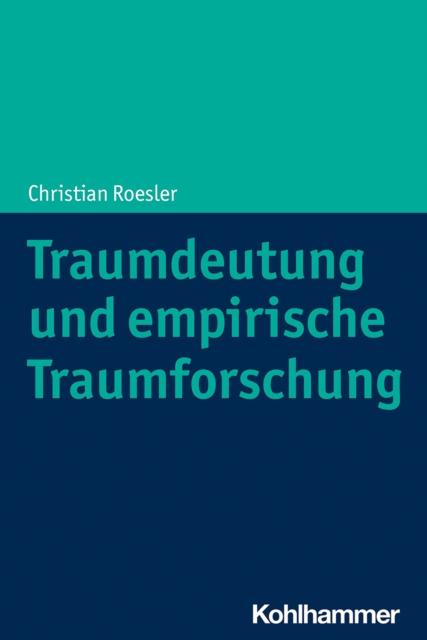Traumdeutung und empirische Traumforschung, PDF eBook