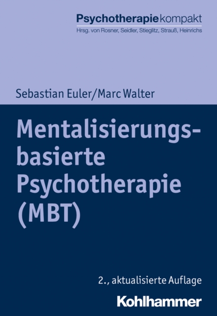 Mentalisierungsbasierte Psychotherapie (MBT), PDF eBook