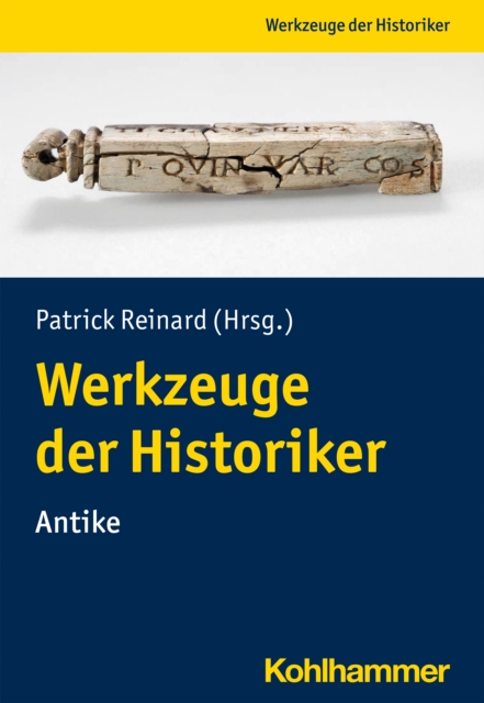Werkzeuge der Historiker:innen : Antike, PDF eBook