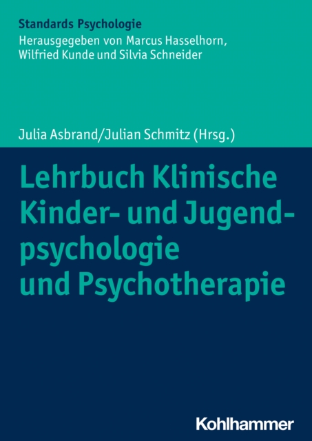 Lehrbuch Klinische Kinder- und Jugendpsychologie und Psychotherapie, PDF eBook