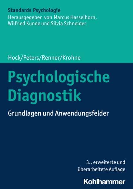 Psychologische Diagnostik : Grundlagen und Anwendungsfelder, PDF eBook