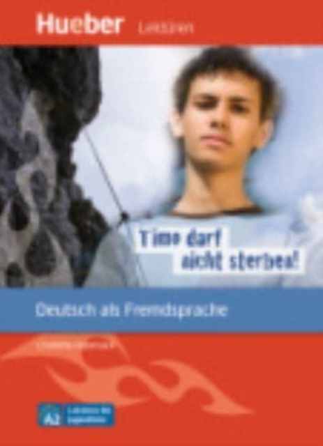 Timo darf nicht sterben! - Leseheft, Paperback / softback Book
