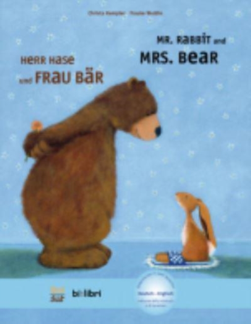 Herr Hase und Frau Bar / Mr Rabbit and Mrs Bear mit MP3 Horbuch, Hardback Book