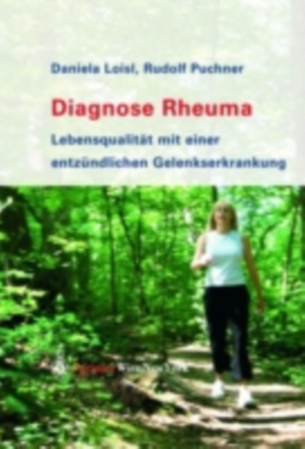 Diagnose Rheuma : Lebensqualitat mit einer entzundlichen Gelenkerkrankung, PDF eBook