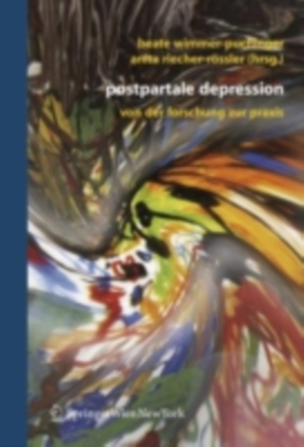 Postpartale Depression : Von der Forschung zur Praxis, PDF eBook