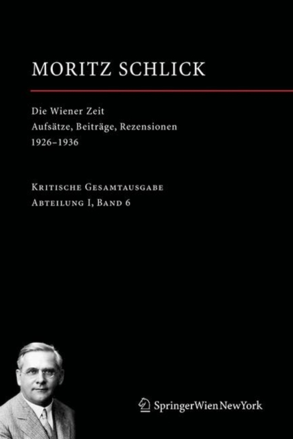 Die Wiener Zeit : Aufsatze, Beitrage, Rezensionen 1926-1936, Hardback Book