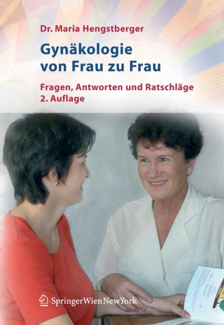 Gynakologie von Frau zu Frau : Fragen, Antworten und Ratschlage, PDF eBook