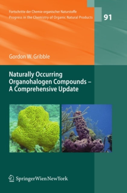 Naturally Occurring Organohalogen Compounds - A Comprehensive Update, PDF eBook