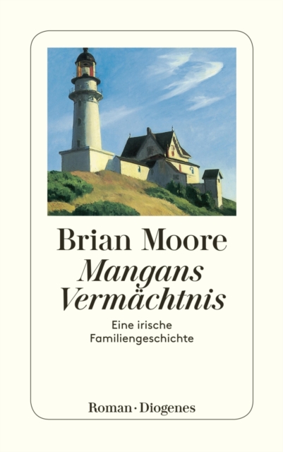 Mangans Vermachtnis : Eine irische Familiengeschichte, EPUB eBook