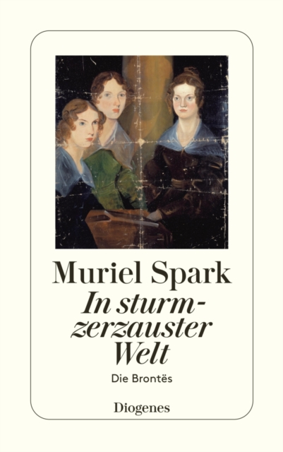 In sturmzerzauster Welt : Die Brontes, EPUB eBook
