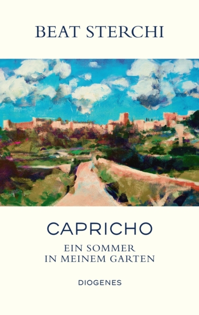 Capricho : Ein Sommer in meinem Garten, EPUB eBook