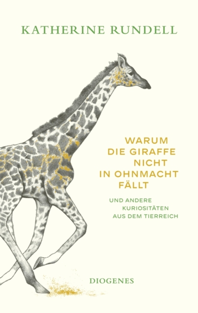 Warum die Giraffe nicht in Ohnmacht fallt : und andere Kuriositaten aus dem Tierreich, EPUB eBook