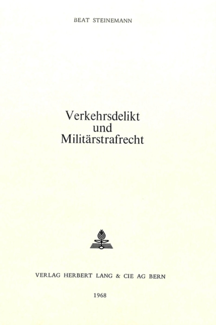 Verkehrsdelikt und Militaerstrafrecht, Paperback Book