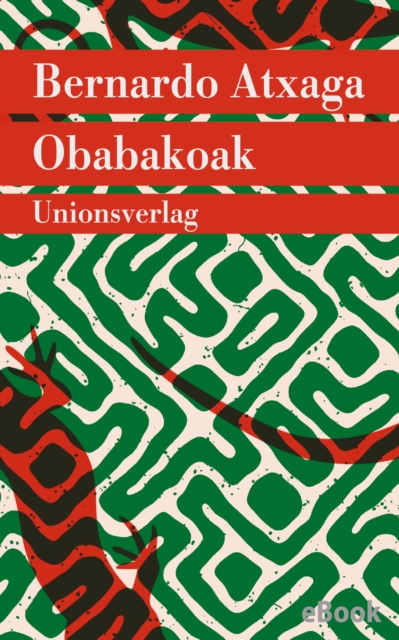 Obabakoak oder Das Gansespiel : Roman, EPUB eBook