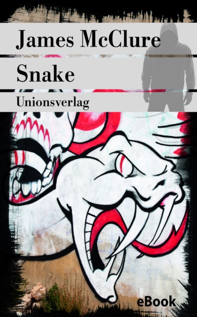 Snake : Sudafrika-Thriller. Kramer &  Zondi ermitteln (5), EPUB eBook