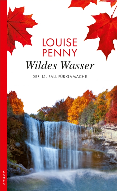 Wildes Wasser : Der 15. Fall fur Armand Gamache, EPUB eBook