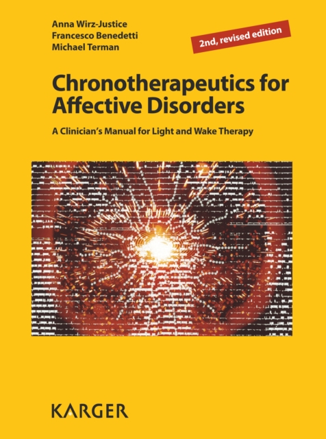 Chronotherapeutics for Affective Disorders : A Clinician's Manual for Light and Wake Therapy., PDF eBook