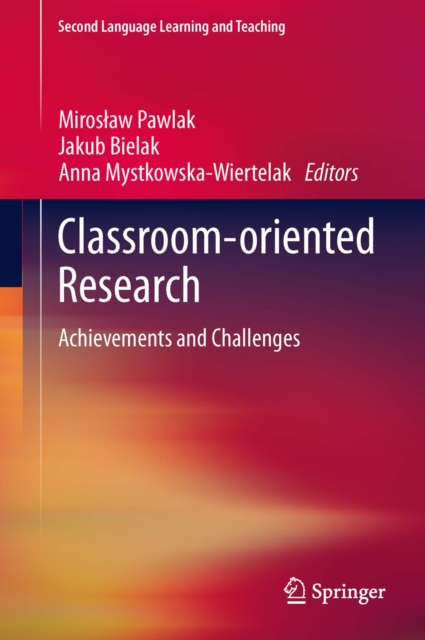 Classroom-oriented Research : Achievements and Challenges, PDF eBook