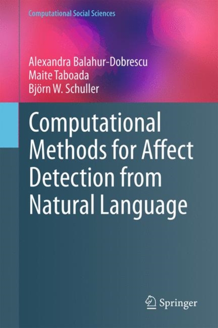 Computational Methods for Affect Detection from Natural Language, Hardback Book