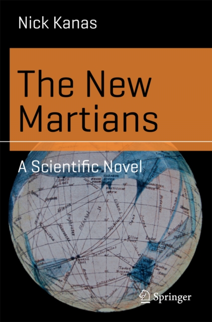 The New Martians : A Scientific Novel, PDF eBook