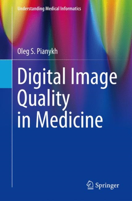 Digital Image Quality in Medicine, Paperback / softback Book