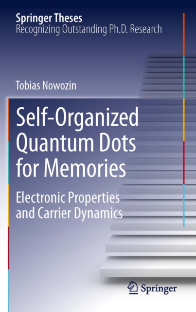 Self-Organized Quantum Dots for Memories : Electronic Properties and Carrier Dynamics, PDF eBook