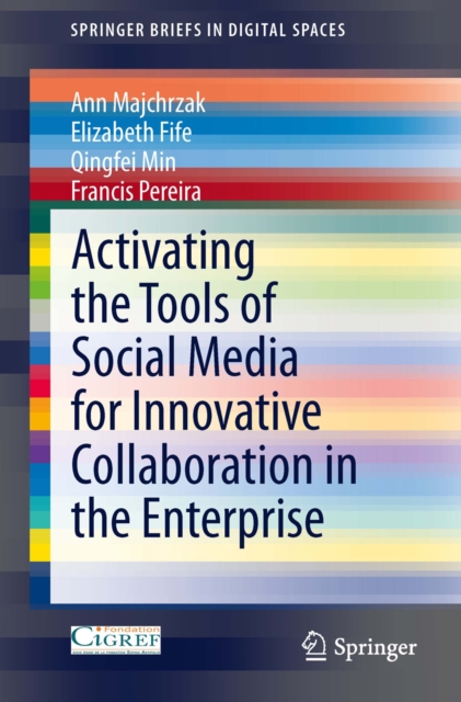 Activating the Tools of Social Media for Innovative Collaboration in the Enterprise, PDF eBook