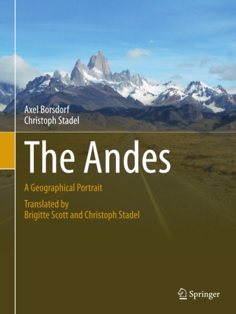 The Andes : A Geographical Portrait, PDF eBook