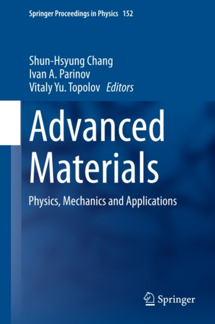Advanced Materials : Physics, Mechanics and Applications, PDF eBook