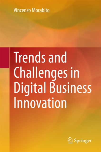 Trends and Challenges in Digital Business Innovation, PDF eBook