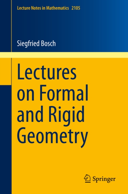 Lectures on Formal and Rigid Geometry, PDF eBook