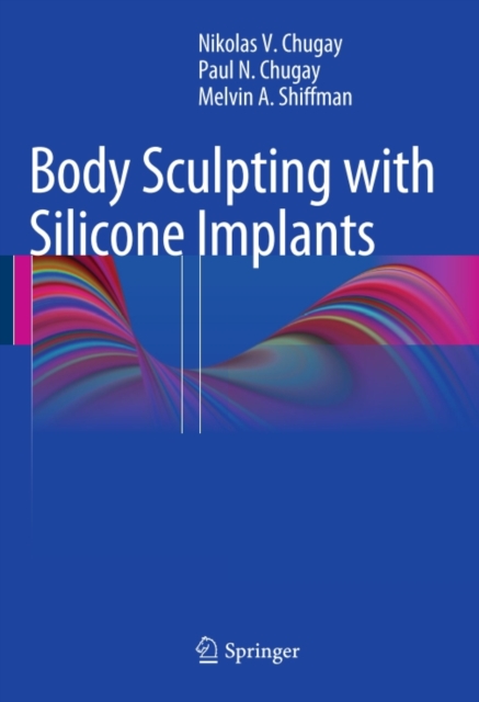 Body Sculpting with Silicone Implants, PDF eBook