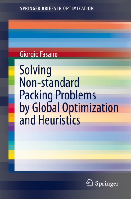 Solving Non-standard Packing Problems by Global Optimization and Heuristics, PDF eBook
