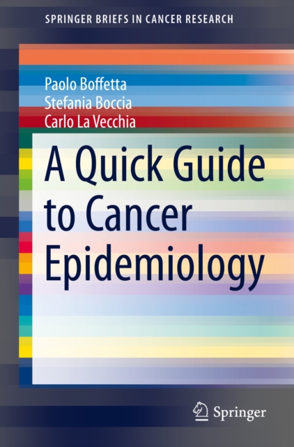 A Quick Guide to Cancer Epidemiology, PDF eBook