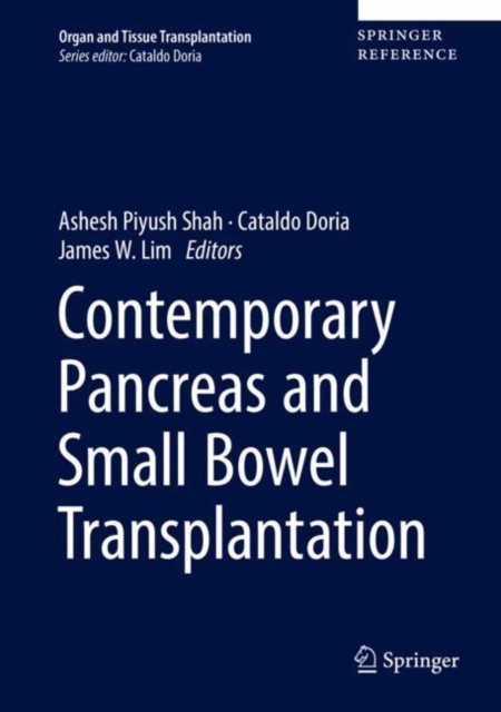 Contemporary Pancreas and Small Bowel Transplantation, Hardback Book