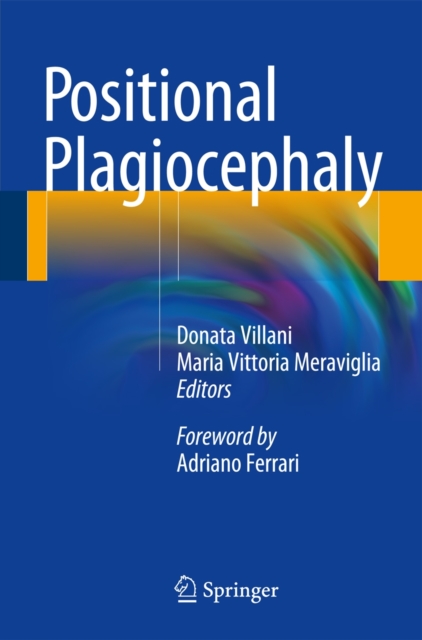 Positional Plagiocephaly, Paperback / softback Book