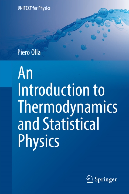 An Introduction to Thermodynamics and Statistical Physics, PDF eBook