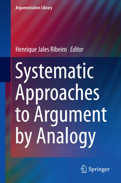 Systematic Approaches to Argument by Analogy, PDF eBook