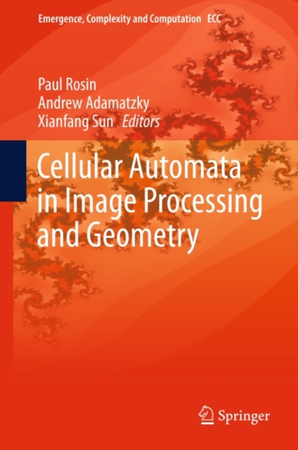 Cellular Automata in Image Processing and Geometry, PDF eBook