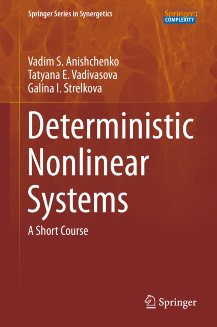 Deterministic Nonlinear Systems : A Short Course, PDF eBook