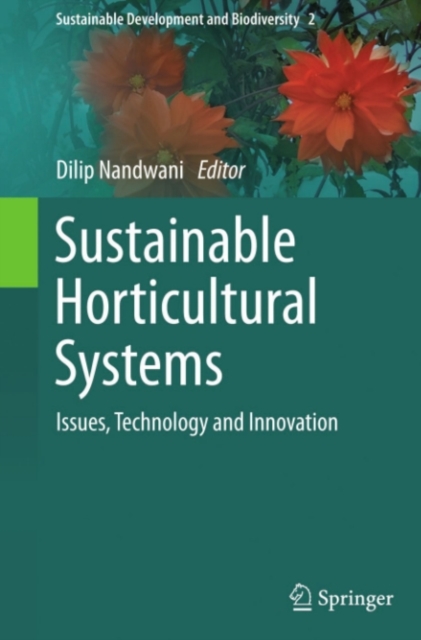 Sustainable Horticultural Systems : Issues, Technology and Innovation, PDF eBook