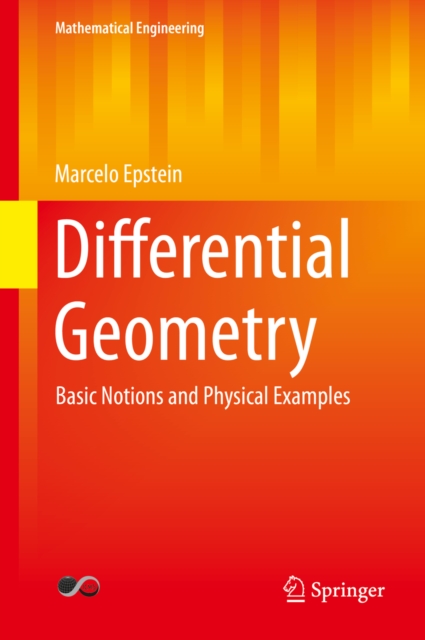 Differential Geometry : Basic Notions and Physical Examples, PDF eBook