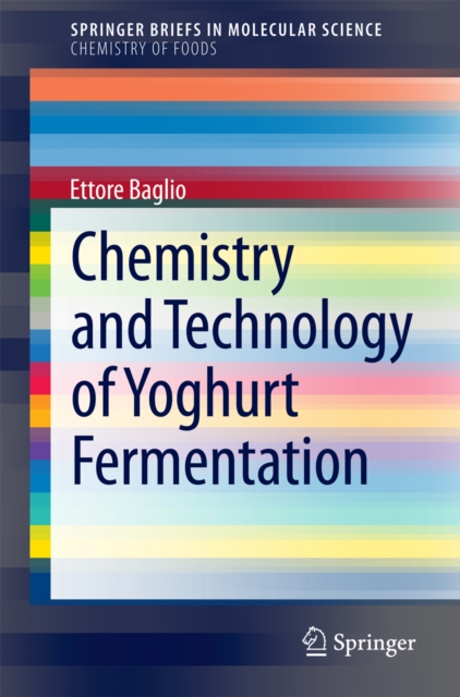 Chemistry and Technology of Yoghurt Fermentation, PDF eBook