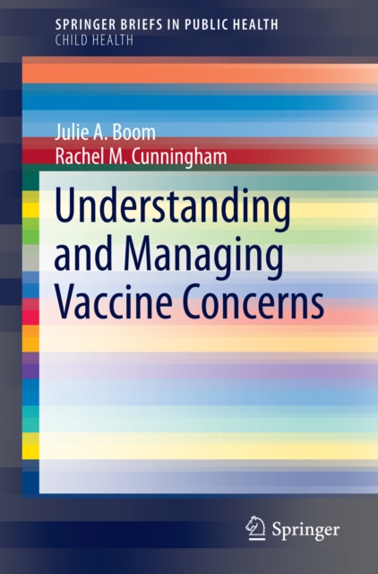 Understanding and Managing Vaccine Concerns, PDF eBook