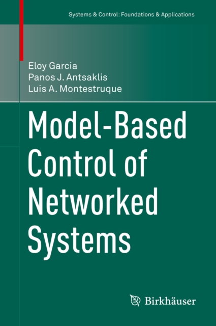 Model-Based Control of Networked Systems, PDF eBook