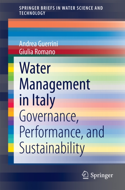 Water Management in Italy : Governance, Performance, and Sustainability, PDF eBook