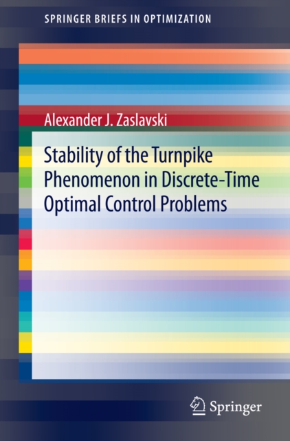 Stability of the Turnpike Phenomenon in Discrete-Time Optimal Control Problems, PDF eBook