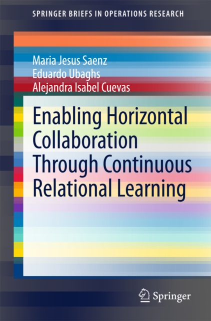 Enabling Horizontal Collaboration Through Continuous Relational Learning, PDF eBook