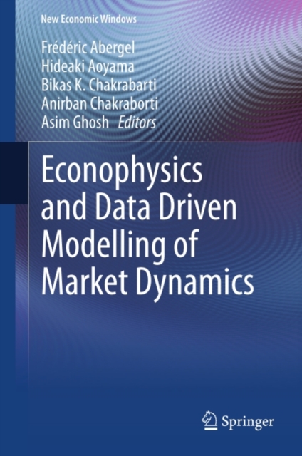 Econophysics and Data Driven Modelling of Market Dynamics, PDF eBook